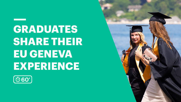 Graduates Share Their EU Geneva Experience