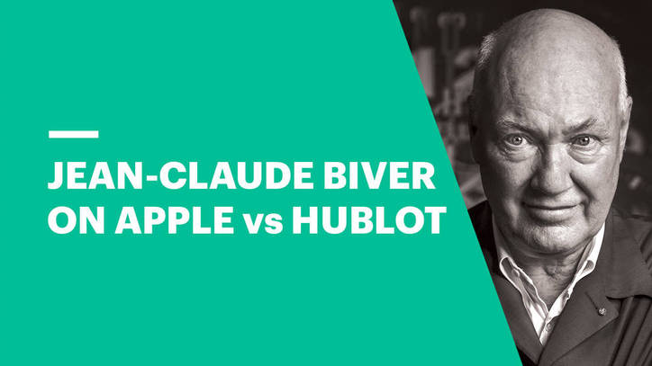 Jean-Claude Biver on Apple vs Hublot Watches