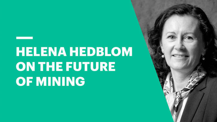 Helena Hedblom on The Future of Mining