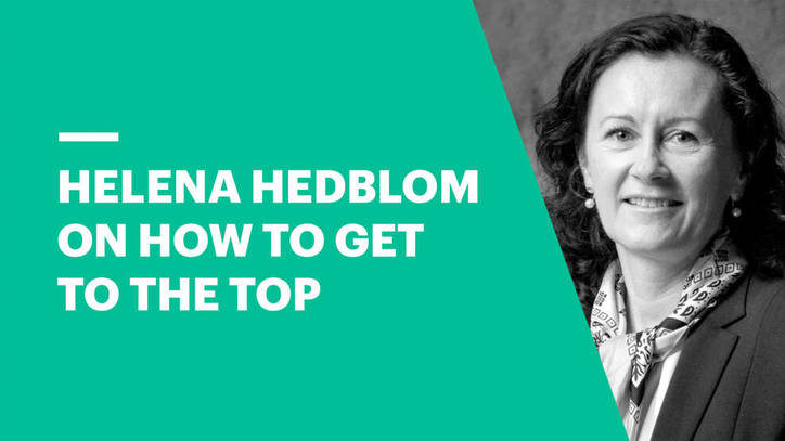 Helena Hedblom - How to Get to the Top