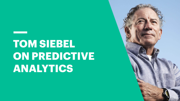 Tom Siebel on Predictive Analytics