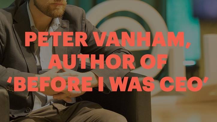 Peter Vanham author of  'Before I was CEO'