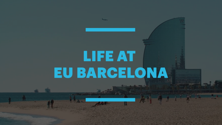 Why study in Spain - Life at EU Business School Barcelona