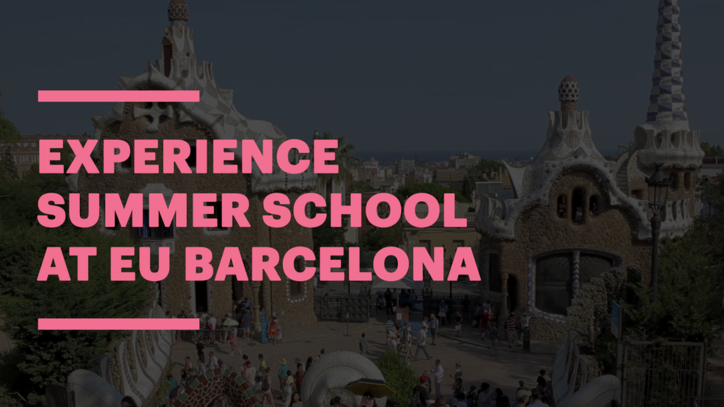 The Summer School Experience at EU Business School Barcelona