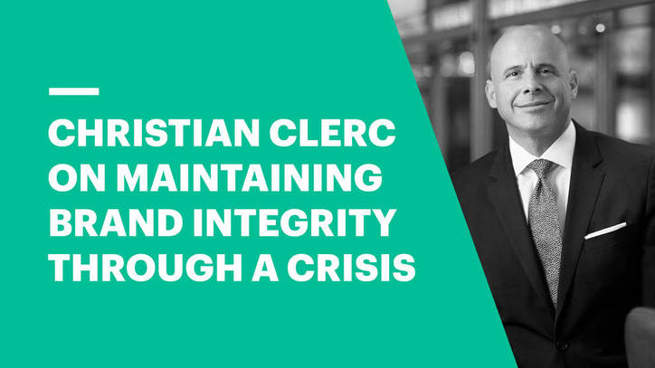 Christian Clerc on Maintaining Brand Integrity Through a Crisis