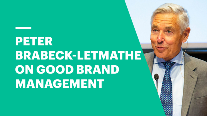 Peter Brabeck-Letmathe on Good Brand Management