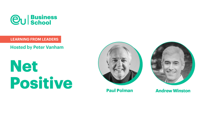Learning From Leaders: Paul Polman & Andrew Winston