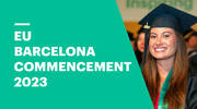 Commencement Ceremony 2023 | Barcelona